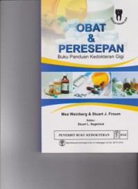 Buku Panduan Kedokteran Gigi: obat dan peresepan