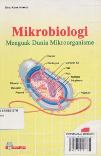 Mikrobiologi Menguak Dunia Mikroorganisme Jilid 1