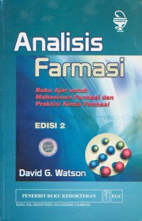 Image of Analisis Farmasi; Buku Ajar untuk Mahasiswa Farmasi dan Praktisi Kimia Farmasi Edisi 2