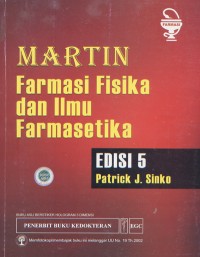 Image of Martin Farmasi Fisika dan Ilmu Farmasetika Edisi 5