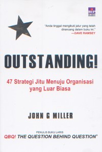 Image of Outstanding; 47 Strategi Jitu Menuju Organisasi yang Luar Biasa