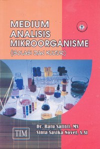 Image of Medium Analisis Mikroorganisme (Solasi dan Kultur)