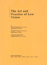 The Art and Practice of Low Vision