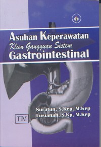 Asuhan Keperawatan Klien Gangguan Sistem Gastrointestinal