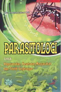 Parasitologi untuk Keperawatan, Kesehatan Masyarakat dan Teknik Ligkungan