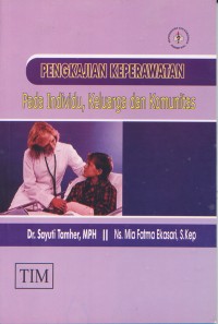 Image of Pengkajian Keperawatan pada Individu, Keluarga dan Komunitas