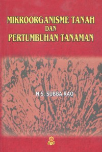 Image of Mikroorganisme Tanah dan Pertumbuhan Tanaman