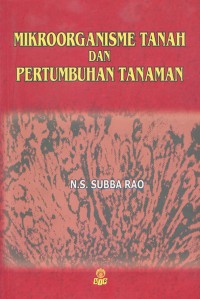 Mikroorganisme Tanah dan Pertumbuhan Tanaman