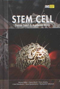 Image of STEM CELL; Dasar Teori & Aplikasi Klinis