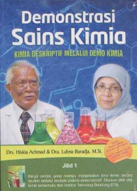 Demonstrasi Sains Kimia; Kima Deskriptif melalui Demo Kimia Jilid 1