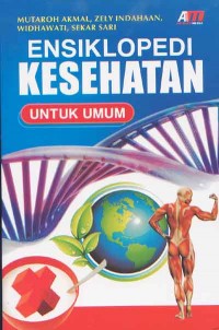 Image of Ensiklopedia Kesehatan untuk Umum