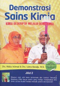 Image of Demonstrasi Sains Kimia; Kimia Deskriptif Melalui Demo Kimia Jilid 2