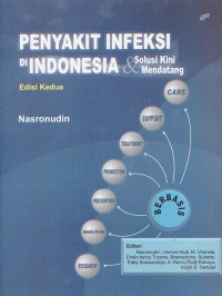 Penyakit Infeksi di Indonesia; Solusi Kini dan Mendatang Edisi 2