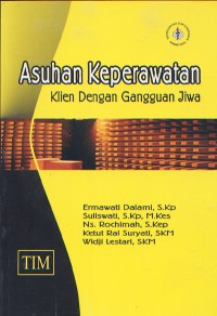 Image of Asuhan Keperawatan Klien dengan GAngguan Jiwa