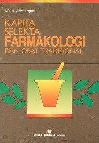 Kapita Selekta Farmakologi dan Obat Tradisional