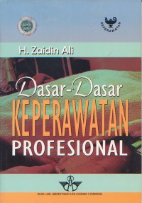 Dasar-Dasar Keperawatan Profesional