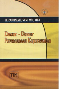 Dasar-Dasar Perencanaan Keperawatan