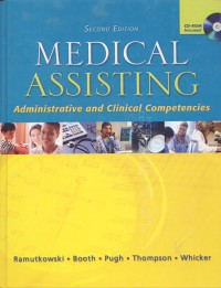 Medical Assisting; Administrative and Clinical Competencies Secon Edition