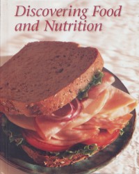 Image of Discovering Food and Nutrition Sixth Edition
