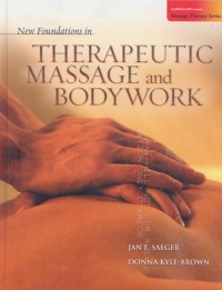 Image of New Foundation in Therapeutic Massage and Bodywork