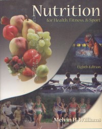 Nutrition for Health, Fitness, & Sport