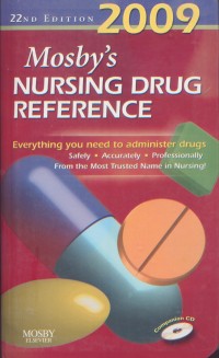 Mosby's Nursing Drug Reference 22nd Edition 2009