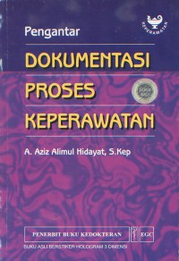 Image of Pengantar Dokumentasi Proses Keperawatan
