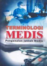 Image of Terminologi Medis; Pengenalan Istilah Medis