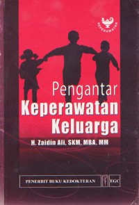 Pengantar Keperawatan Keluarga