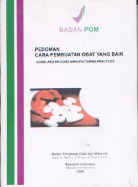 Pedoman Cara Pembuatan Obat yang Baik