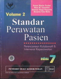 Standar Perawatan PAsien: Perencanaan Kolaboratif & Intervensi Keperawatan Edisi 7 Volume 2