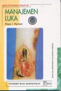 Image of Seri Pedoman Praktis: Manajemen Luka