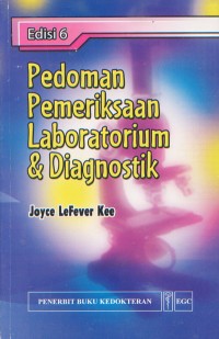 Pedoman Pemeriksaan Laboratorium & Diagnostik Edisi 6