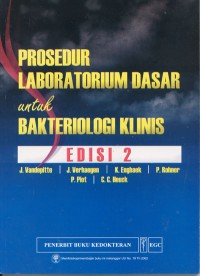 Prosedur Laboratorium Dasar untuk Bakteriologi Klinis Edisi 2