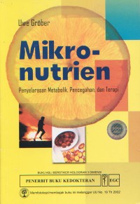 Mikro-Nutrien; Penyelarasan Metabolik, Pencegahan dan Terapi