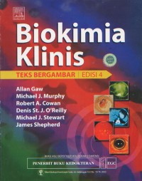 Biokimia Klinis; Teks Bergambar Edisi 4