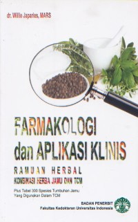 Image of Farmakologi dan Aplikasi Klinis Ramuan Herbal Kombinasi Herba Jamu dan TCM