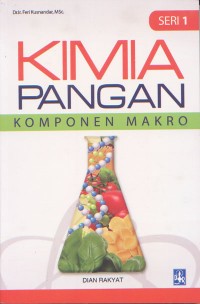 Kimia Pangan Komponen Makro Seri 1