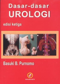 Dasar-Dasar Urologi Edisi Ketiga