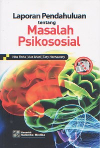 Laporan Pendahuluan tentang Masalah Psikososial