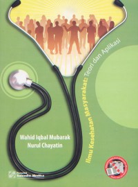 Image of Ilmu Kesehatan Masyarakat: Teori dan Aplikasi