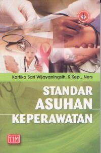 Image of Standar Asuhan Keperawatan