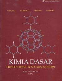 Kimia dasar; Prinsip-Prinsip dan Aplikasi Modern Edisi 9 Jilid 2