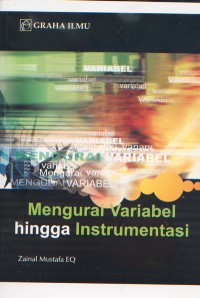 Image of Mengurai Variabel hingga Instrumentasi