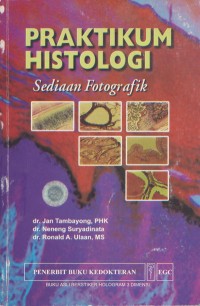 Praktikum Histologi; Sediaan Fotografik