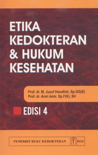 Etika Kedokteran dan Hukum Kesehatan