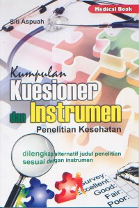 Kumpulan Kuesioner dan Instrumen Penelitian Kesehatan