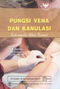 Image of Pungsi Vena dan Kanulasi; Keterampilan Klinis Perawat