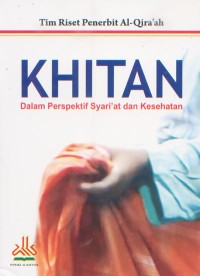 Image of Khitan; Dalam perspektif Syari'at dan Kesehatan