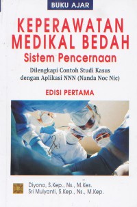 BUku Ajar Keperawatan Medikal Bedah Sistem Pencernaan Edisi Pertama